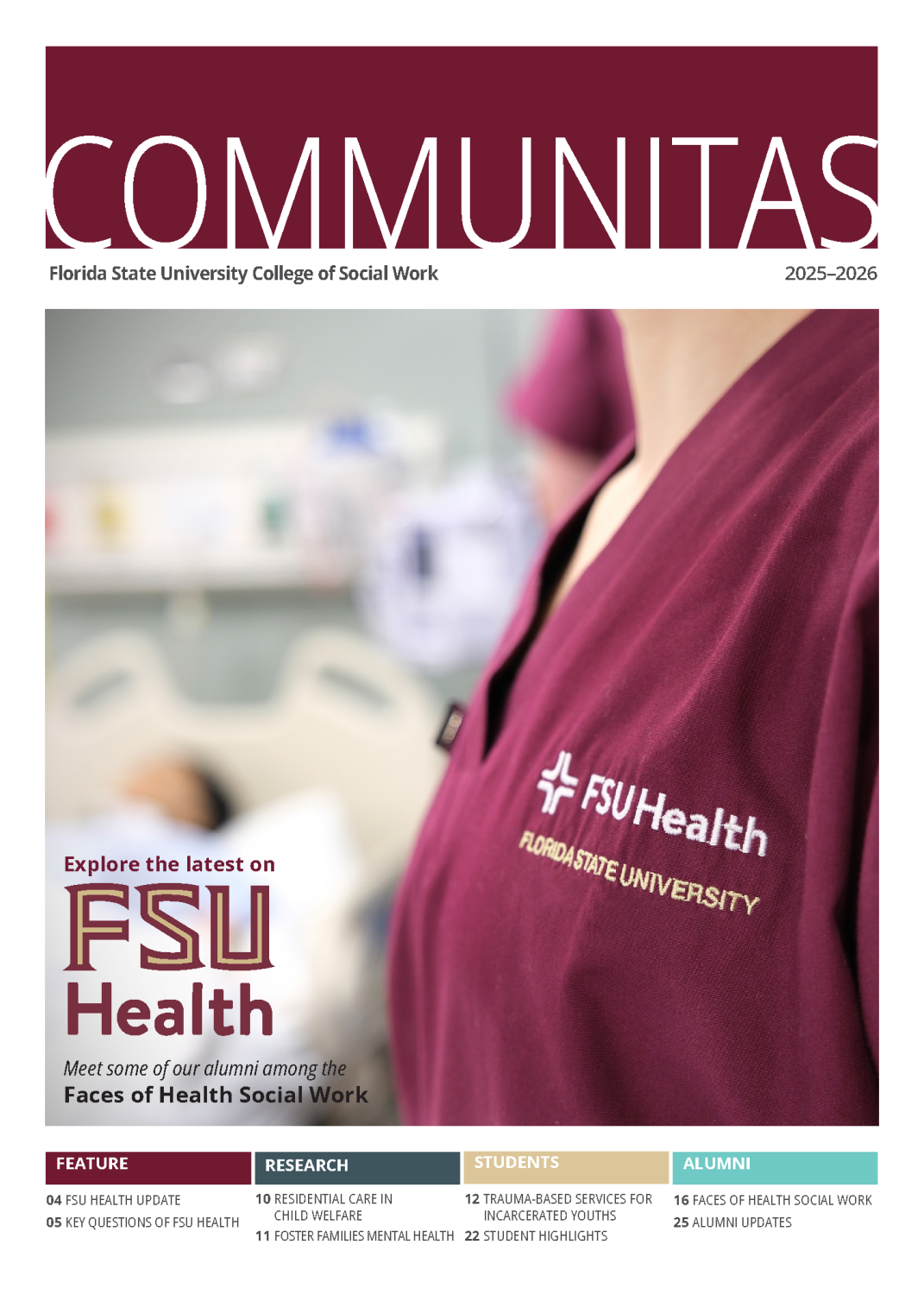 "Cover image of 2025-2026 Communitas Magazine featuring FSU Health and a picture of a person wearing Florida State University scrubs in a hospital setting"