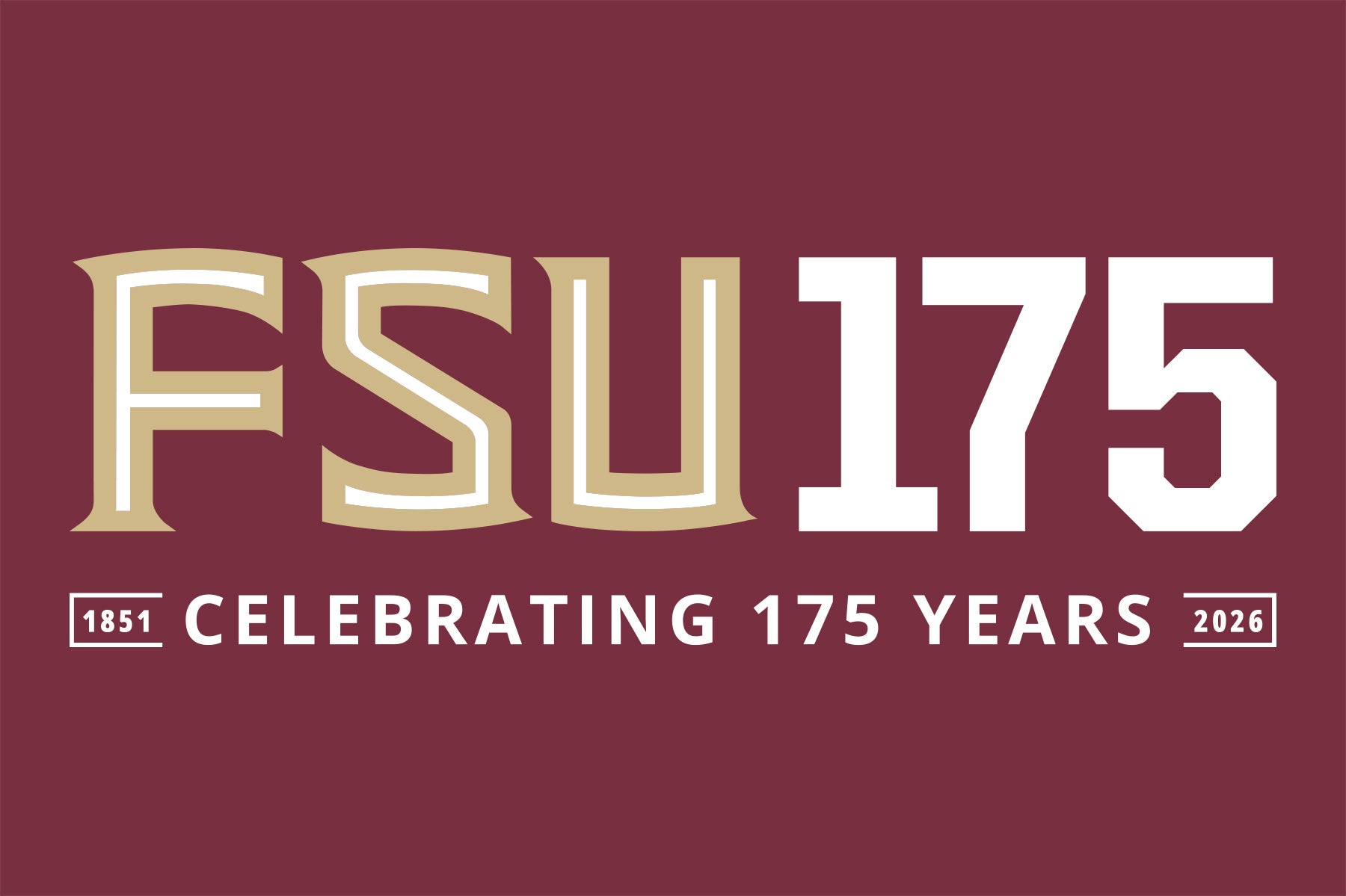 "FSU 175 Celebrating 175 Years from 1851 to 2026."