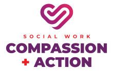 Social Work Month 2025 Theme of Compassion and Action with a grapic of a pink heart