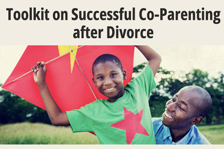 Toolkit on Successful Co-Parenting After Divorce training with a picture of an African-American boy playing with an adult African-American man with a kite.