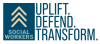 National Association of Social Workers 2026 Social Work Month theme graphic with three upward arrows beside the words ‘Social Workers’ and the bold text ‘Uplift. Defend. Transform.’ in blue