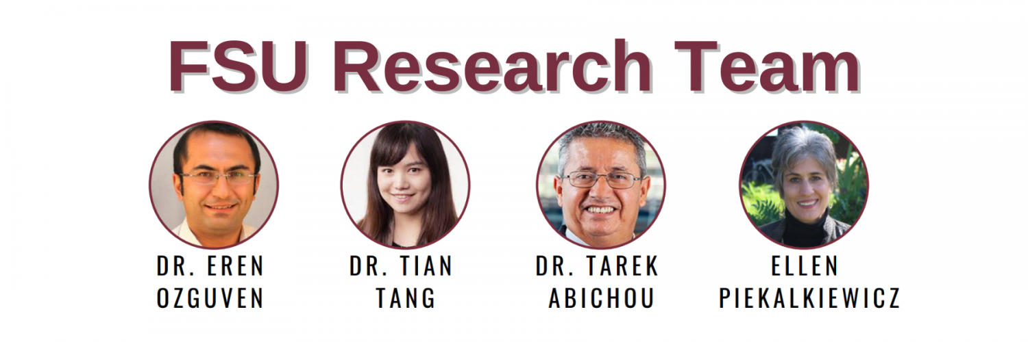 "FSU Research Team: Dr. Eren Ozguven, Dr. Tian Tang, Dr. Tarek Abichou, Ellen Piekalkiewicz"
