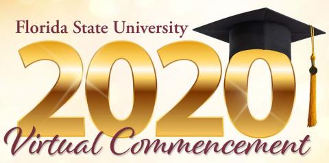Florida State University 2020 Virtual Commencement graphic