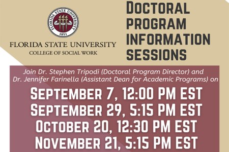 FSU College of Social Work Doctoral Program Information Sessions flyer with events on September 7th and 29th, October 20th and November 21st.