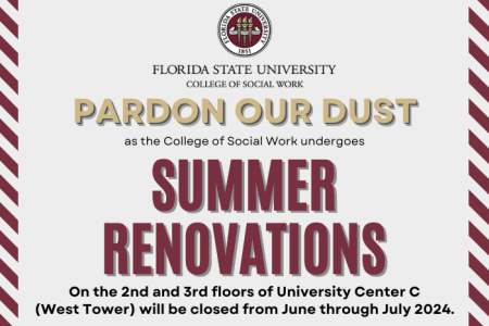 Graphic for Summer Renovations at the College of Social Work that also says pardon our dust. 